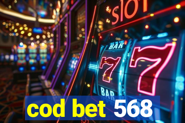 cod bet 568